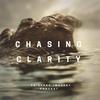 undefined Chasing Clarity