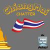 undefined Chiang-mai Chatter
