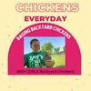 undefined Chickens Every Day