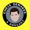 undefined Chris DeMakes A Podcast