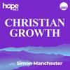undefined Christian Growth with Simon Manchester