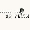 undefined Chronicles of faith podcast