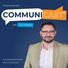 undefined Communicast: A Communication Skills Podcast