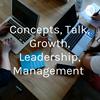 undefined Concepts, Talk, Growth, Leadership, Management