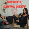 undefined Corporate Survival Guide by Riley Rojas❤️‍🔥