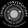 undefined Cosmic Conversations