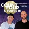 undefined Count Four and You're In. A Father and Son Podcast