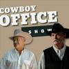 undefined Cowboy Office Show