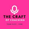 undefined Craft of Coaching Podcast