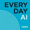 undefined CSIRO presents: Everyday AI