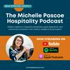 undefined The Michelle Pascoe Hospitality Podcast