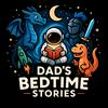 undefined Dad’s Bedtime Stories