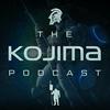 undefined The Kojima Podcast