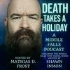 undefined Death Takes A Holiday: A Middle Falls Podcast