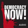 undefined Democracy Now! Audio