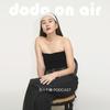 undefined dodo on air