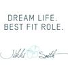 undefined Dream Life, Best-fit Role with Nikki Smith