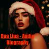 undefined Dua Lipa - Audio Biography