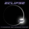 undefined Eclipse: A Dungeons and Dragons Podcast