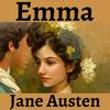 undefined Emma by Jane Austen - A Dramatic Reading