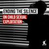 undefined Ending the Silence on Child Sexual Exploitation
