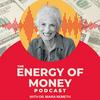 undefined The Energy of Money Podcast