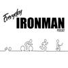 undefined Everyday Ironman Podcast