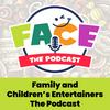 undefined Family and Children's Entertainers, The Podcast