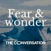 undefined Fear and Wonder