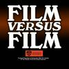 undefined Film Versus Film