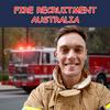 undefined Fire Recruitment Australia Podcast