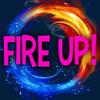 undefined Fire Up!