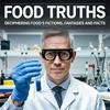 undefined Food Truths