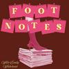 undefined Footnotes: The Stories That Won’t Make The History Books Because They Don’t Matter