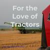 undefined For the Love of Tractors