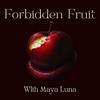 undefined Forbidden Fruit