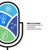 undefined Free of Charge - Conversations in Canadian Nuclear Science