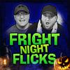 undefined Fright Night Flicks: A Horror Movie Podcast