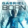 undefined Gabriel: Born