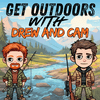 undefined Get Outdoors with Drew and Cam