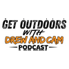 undefined Get Outdoors with Drew and Cam