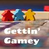 undefined Gettin' Gamey