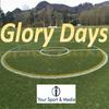 undefined Glory Days