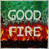 undefined Good Fire Podcast