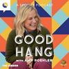 undefined Good Hang with Amy Poehler