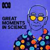 undefined Great Moments In Science