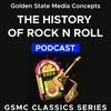 undefined GSMC Classics: The History of Rock and Roll