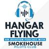 undefined Hangar Flying with Smokehouse Pilots Club