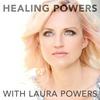 undefined Healing Powers Podcast