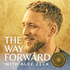 undefined The Way Forward with Alec Zeck